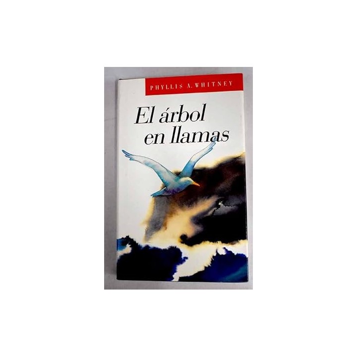 El árbol en llamas - Phyllis A. Whitney